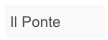 Il Ponte